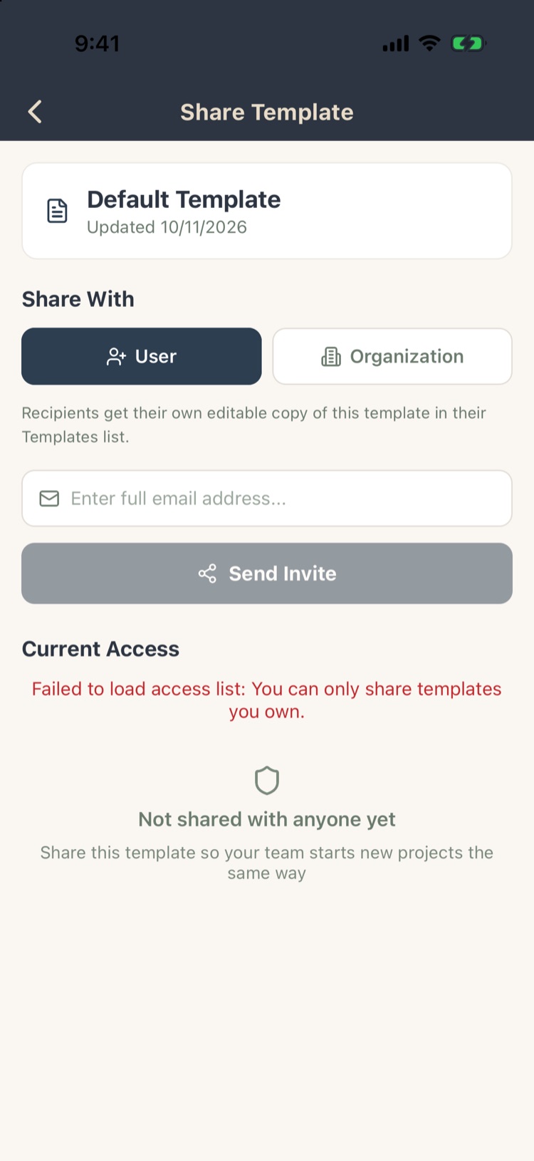 Share Template screen with User and Organization, an email box and Send Invite